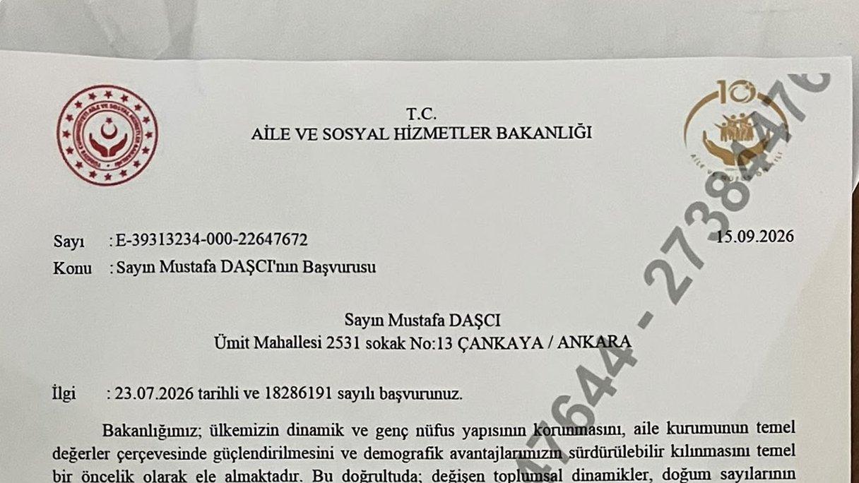 MUSTAFA DAŞÇI’NIN BAŞVURUSUNA AİLE VE SOSYAL HİZMETLER BAKANLIĞI’NDAN YANIT